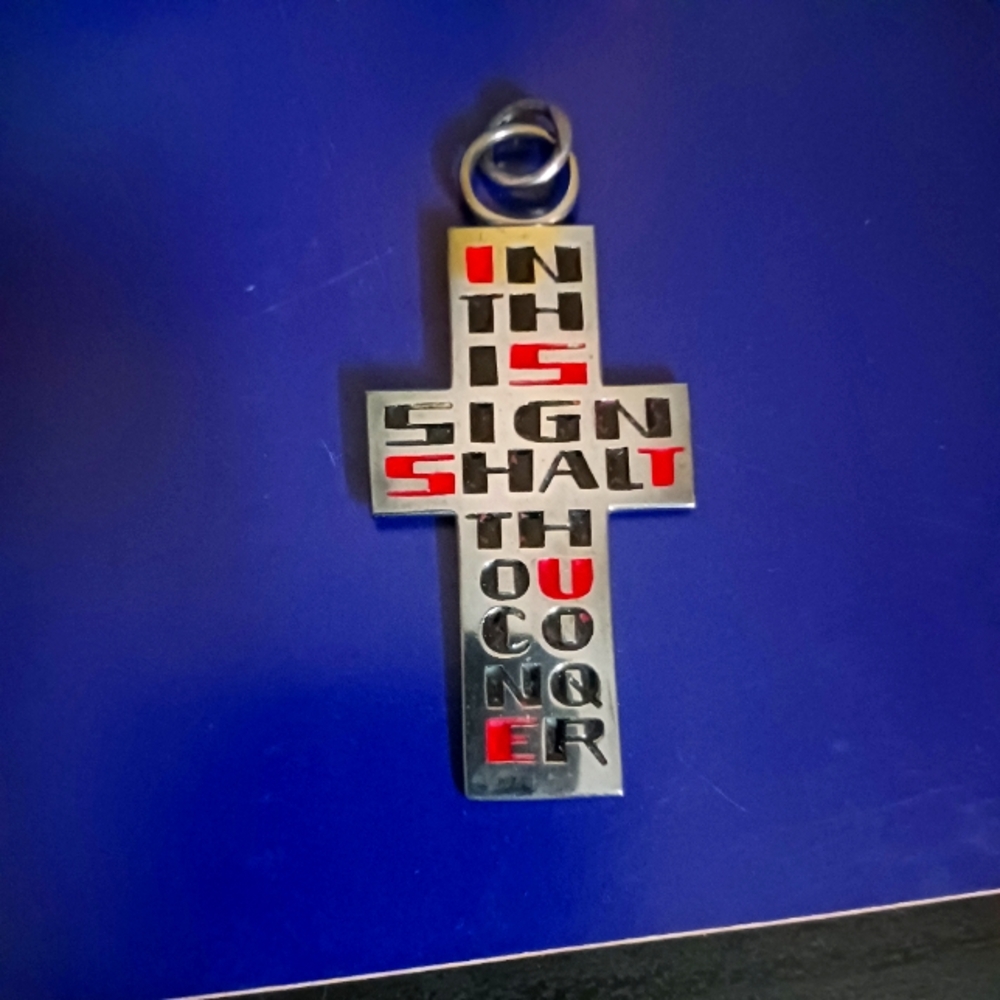 Vintage Sterling In This Sign Thou Shalt Conquer Cross Pendant